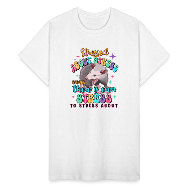 Stressed Opossum Unisex T-Shirt - white