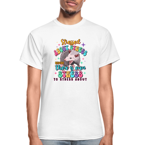 Stressed Opossum Unisex T-Shirt - white